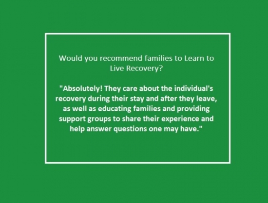 Learn to Live Recovery - Testimonials